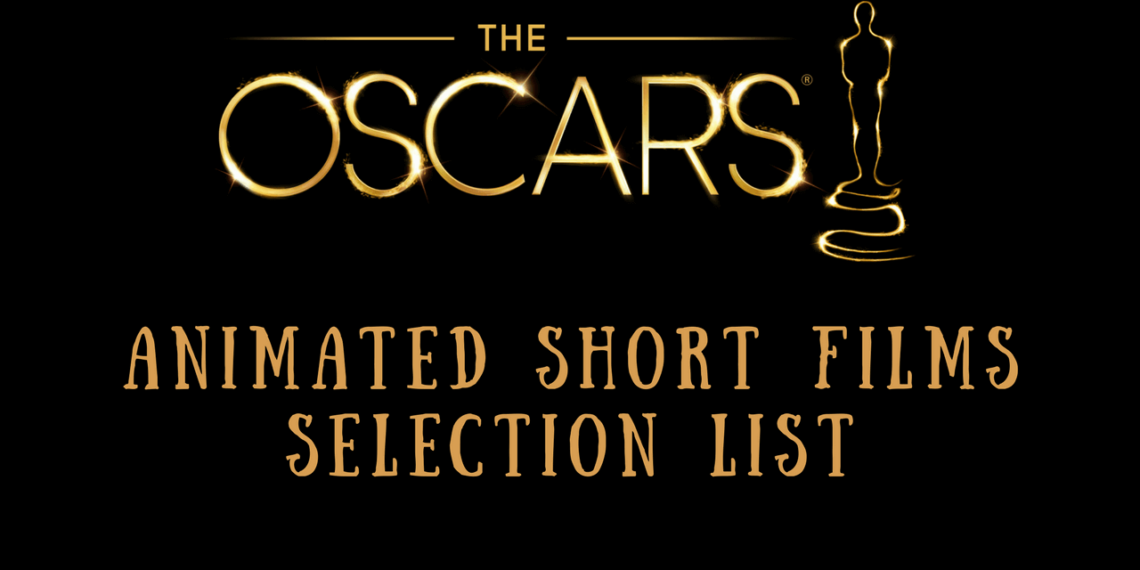 10 Animated Short Films Selected For Oscar 2018