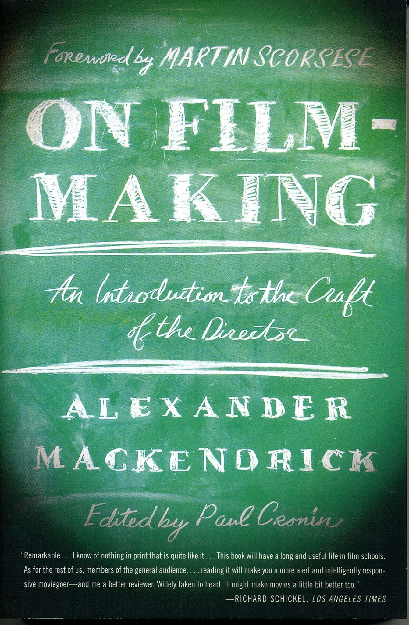 On Film-making - Alexander Mackendrick - 6 Incredible Books That Will Help You Boost Your Filmmaking Career - Indie Shorts Mag