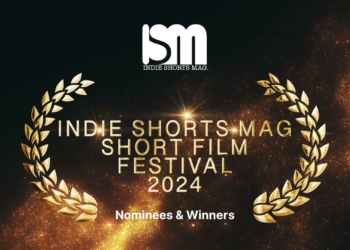 Indie Shorts Shorts Mag Short Film Festival (ISMSFF) 2024 - Nominees & Winners Announcement